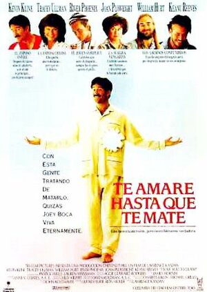 Постер: (Я люблю тебя до смерти, 1990 - вся информация о фильме на FilmNavi.ru