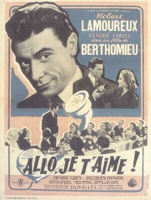 Постер: (Allô... je t'aime, 1952 - вся информация о фильме на FilmNavi.ru