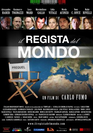 Постер: (Il regista del mondo, 2011 - вся информация о фильме на FilmNavi.ru