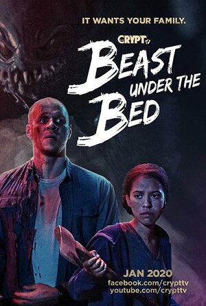 Постер: (Beast Under the Bed, 2020 - вся информация о фильме на FilmNavi.ru