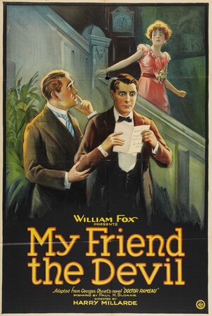 Постер: (My Friend the Devil, 1922 - вся информация о фильме на FilmNavi.ru