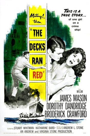 Постер: (The Decks Ran Red, 1958 - вся информация о фильме на FilmNavi.ru