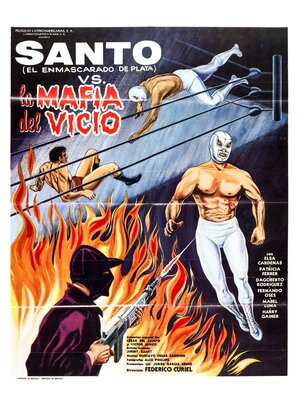 Постер: (Santo contra la mafia del vicio, 1971 - вся информация о фильме на FilmNavi.ru