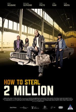 Постер: (How to Steal 2 Million, 2011 - вся информация о фильме на FilmNavi.ru