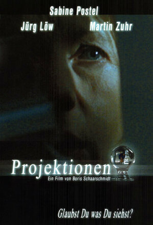 Постер: (Projektionen, 2004 - вся информация о фильме на FilmNavi.ru
