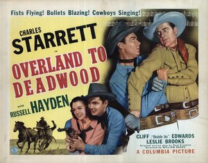 Постер: (Overland to Deadwood, 1942 - вся информация о фильме на FilmNavi.ru