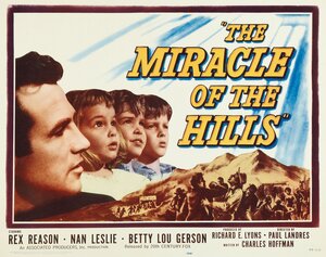 Постер: (The Miracle of the Hills, 1959 - вся информация о фильме на FilmNavi.ru