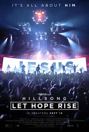Постер: (Hillsong: Let Hope Rise, 2016 - вся информация о фильме на FilmNavi.ru