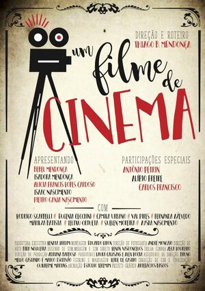 Постер: (A Film of Cinema, 2017 - вся информация о фильме на FilmNavi.ru