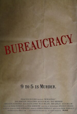 Постер: (Bureaucracy, 2009 - вся информация о фильме на FilmNavi.ru