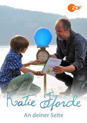 Постер: (Katie Fforde - An deiner Seite, 2014 - вся информация о фильме на FilmNavi.ru