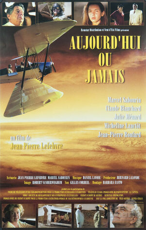 Постер: (Aujourd'hui ou jamais, 1998 - вся информация о фильме на FilmNavi.ru