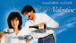 Постер: (Ширли Валентайн, 1989 - вся информация о фильме на FilmNavi.ru