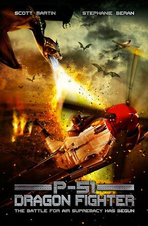Постер: (P-51: Истребитель драконов, 2014 - вся информация о фильме на FilmNavi.ru
