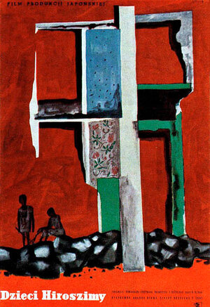 Постер: (Дети Хиросимы, 1952 - вся информация о фильме на FilmNavi.ru