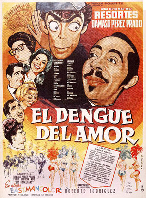 Постер: (El dengue del amor, 1965 - вся информация о фильме на FilmNavi.ru