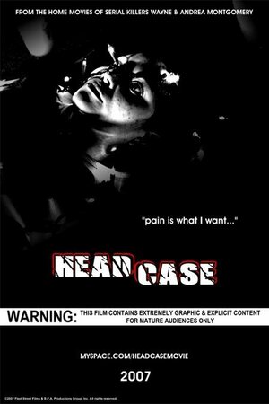 Постер: (Head Case, 2007 - вся информация о фильме на FilmNavi.ru