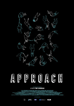 Постер: (Approach, 2017 - вся информация о фильме на FilmNavi.ru