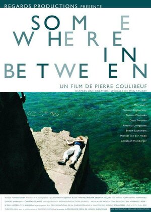 Постер: (Somewhere in Between, 2004 - вся информация о фильме на FilmNavi.ru