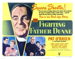 Постер: (Fighting Father Dunne, 1948 - вся информация о фильме на FilmNavi.ru