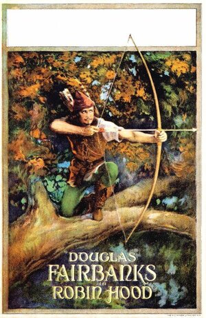 Постер: (Робин Гуд, 1922 - вся информация о фильме на FilmNavi.ru