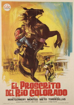 Постер: (El proscrito del río Colorado, 1965 - вся информация о фильме на FilmNavi.ru