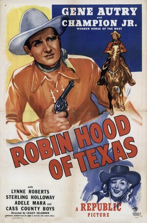 Постер: (Техасский Робин Гуд, 1947 - вся информация о фильме на FilmNavi.ru