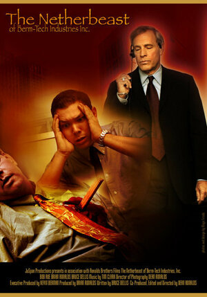 Постер: (The Netherbeast of Berm-Tech Industries, Inc., 2004 - вся информация о фильме на FilmNavi.ru