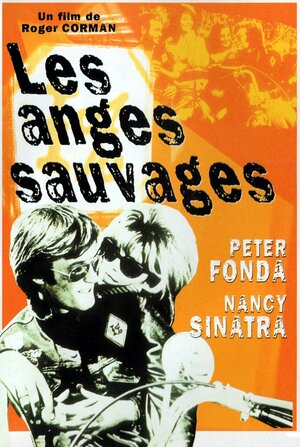 Постер: (Дикие ангелы, 1966 - вся информация о фильме на FilmNavi.ru