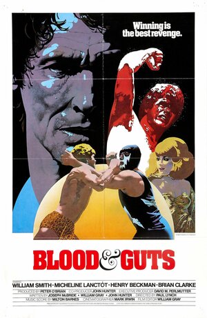 Постер: (Blood & Guts, 1978 - вся информация о фильме на FilmNavi.ru