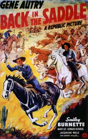 Постер: (Back in the Saddle, 1941 - вся информация о фильме на FilmNavi.ru