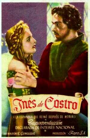 Постер: (Инес де Кастро, 1944 - вся информация о фильме на FilmNavi.ru