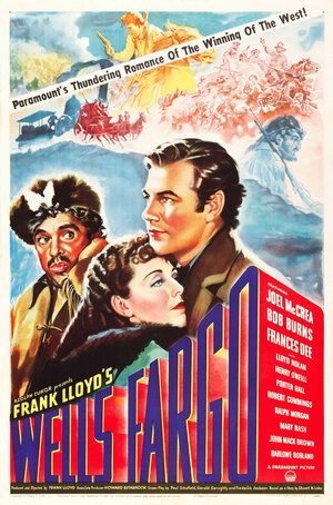 Постер: (Уэллс Фарго, 1937 - вся информация о фильме на FilmNavi.ru