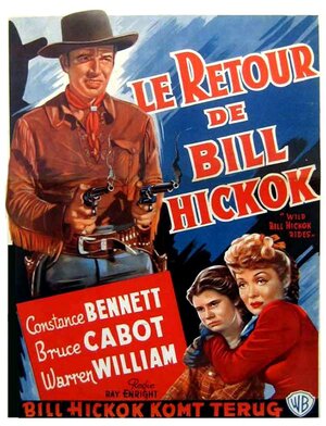 Постер: (Wild Bill Hickok Rides, 1942 - вся информация о фильме на FilmNavi.ru