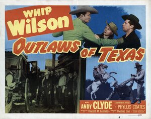 Постер: (Outlaws of Texas, 1950 - вся информация о фильме на FilmNavi.ru