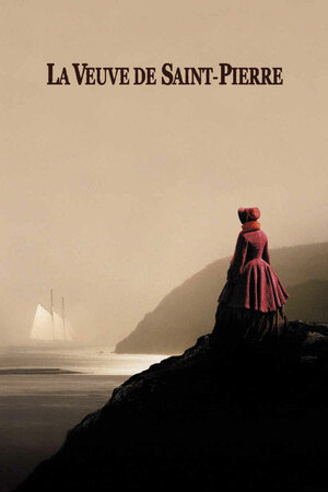 Постер: (Вдова с острова Сен-Пьер, 2000 - вся информация о фильме на FilmNavi.ru