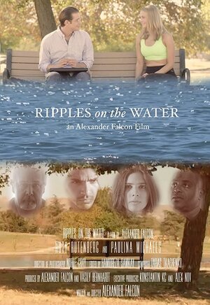 Постер: (Рябь на воде, 2015 - вся информация о фильме на FilmNavi.ru