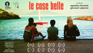 Постер: (Le cose belle, 2012 - вся информация о фильме на FilmNavi.ru