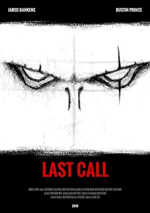 Постер: (Last Call, 2018 - вся информация о фильме на FilmNavi.ru