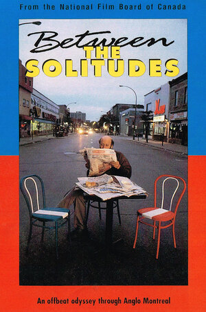 Постер: (Between the Solitudes, 1992 - вся информация о фильме на FilmNavi.ru