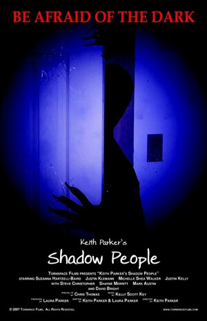 Постер: (Shadow People, 2008 - вся информация о фильме на FilmNavi.ru