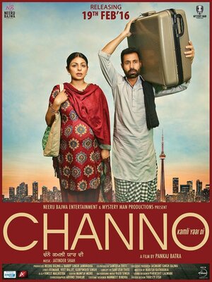 Постер: (Channo Kamli Yaar Di, 2016 - вся информация о фильме на FilmNavi.ru
