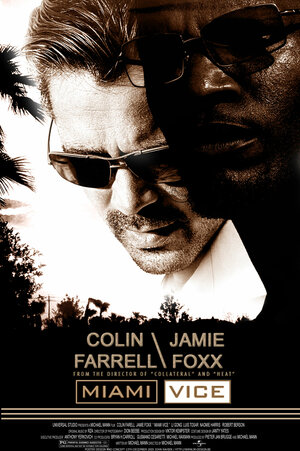 Постер: (Полиция Майами: Отдел нравов, 2006 - вся информация о фильме на FilmNavi.ru