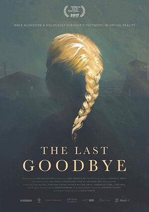 Постер: (The Last Goodbye, 2017 - вся информация о фильме на FilmNavi.ru