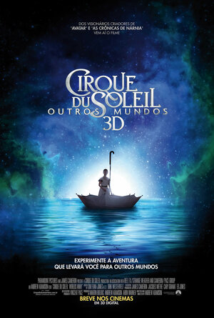 Постер: (Cirque du Soleil: Сказочный мир, 2012 - вся информация о фильме на FilmNavi.ru
