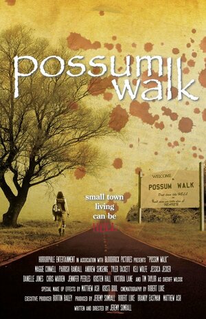 Постер: (Possum Walk, 2010 - вся информация о фильме на FilmNavi.ru