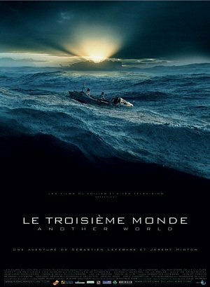 Постер: (Le troisième monde, 2004 - вся информация о фильме на FilmNavi.ru