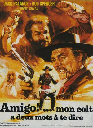 Постер: (Ты можешь это... амиго, 1972 - вся информация о фильме на FilmNavi.ru