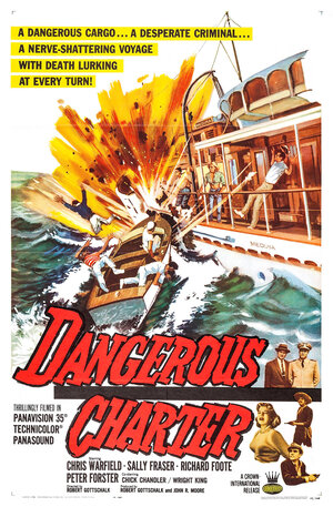 Постер: (Dangerous Charter, 1962 - вся информация о фильме на FilmNavi.ru