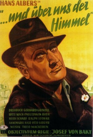 Постер: (... und über uns der Himmel, 1947 - вся информация о фильме на FilmNavi.ru